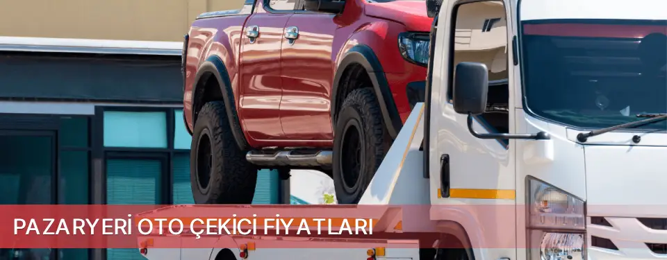 Pazaryeri İlçemi Oto Çekici Fiyatları